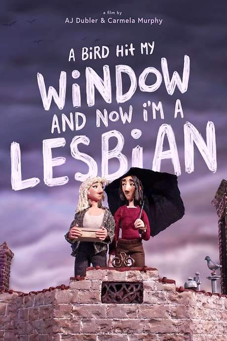 A Bird Hit My Window and Now I’m a Lesbian movie poster